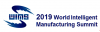 Всемирный саммит по интеллектуальному промышленному производству "WIMS – 2019" 